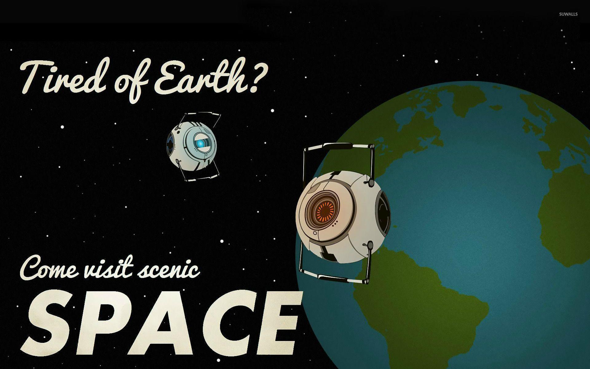 Tired of Earth? wallpaper wallpaper