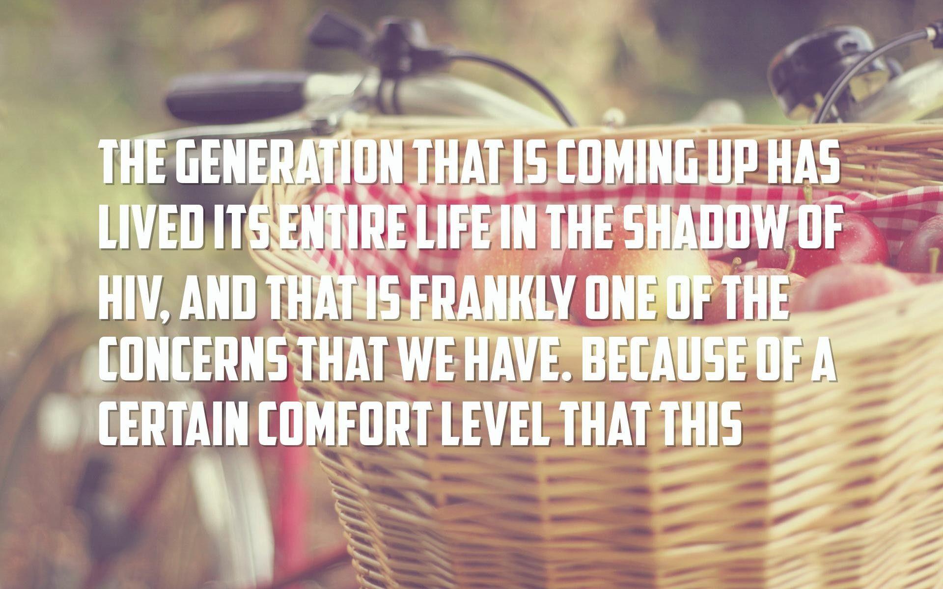 young, people Quotes Wallpaper generation that is coming up