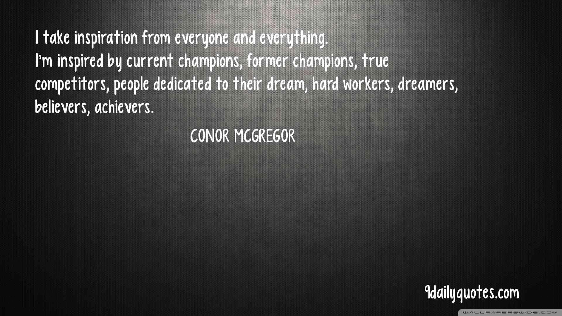 Conor McGregor Quotes: Current Champions Quotes, True Competitors