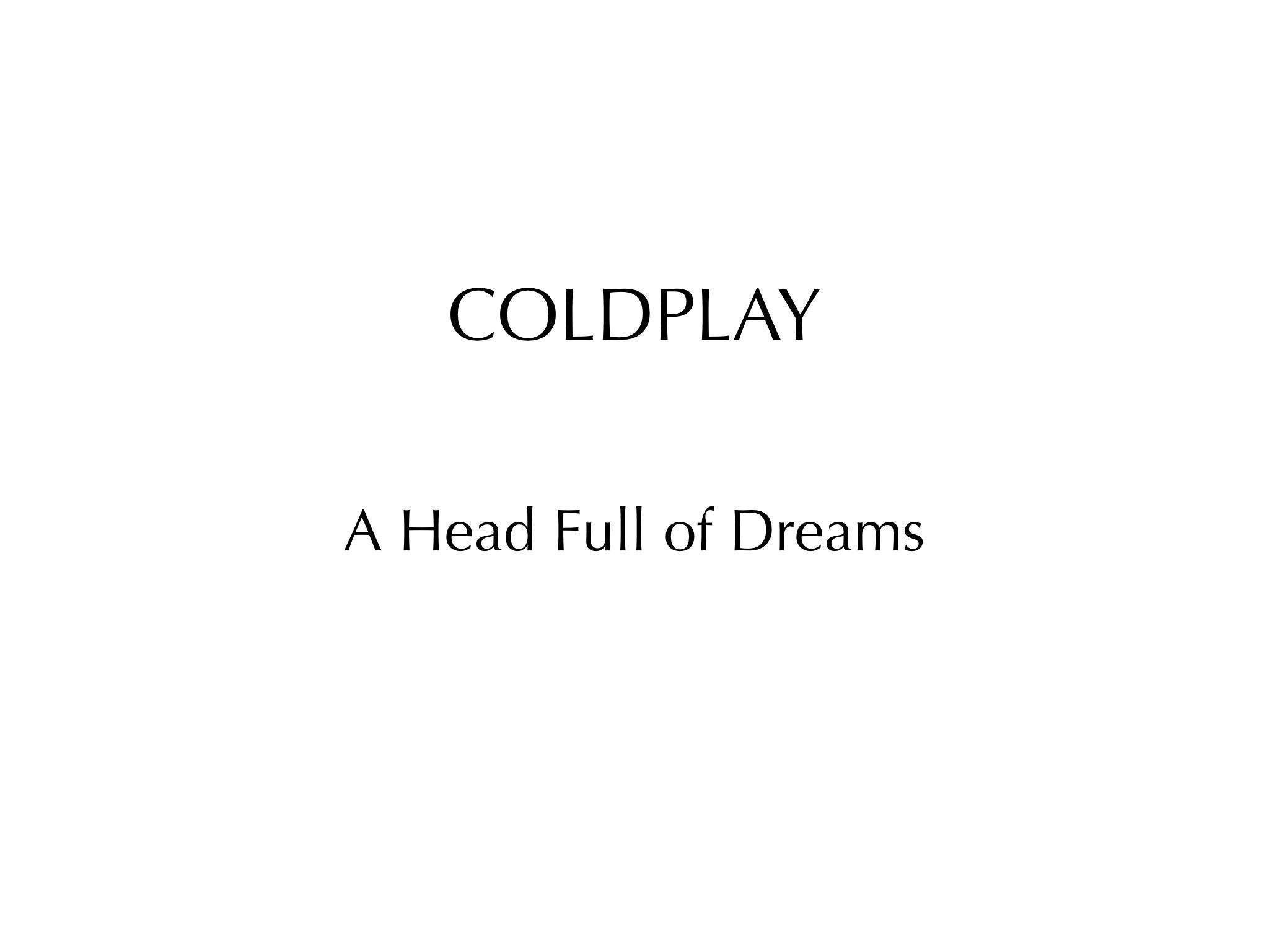 Coldplay A Head Full Of Dreams Lyrics Wallpaper HD Resolution