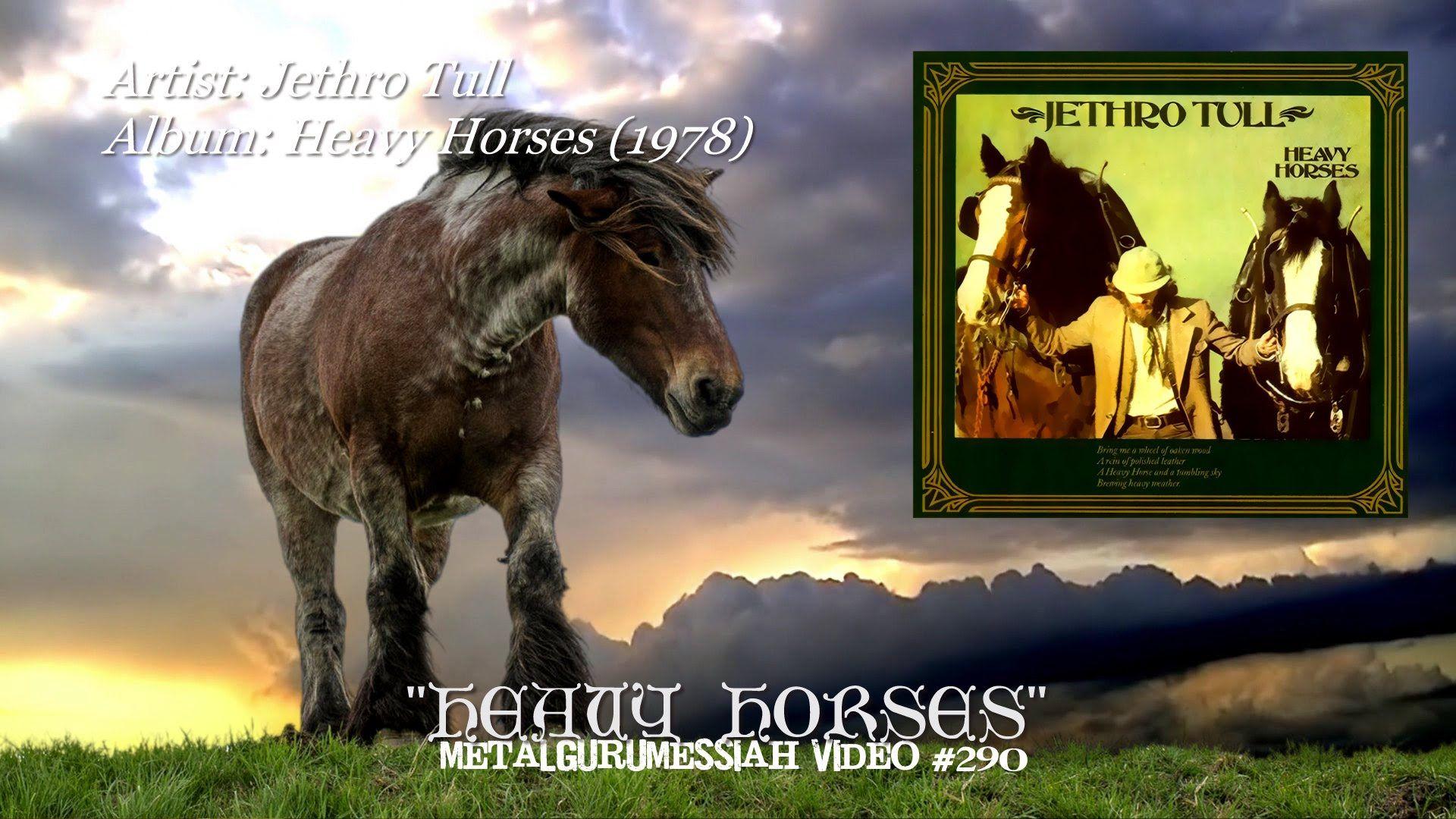 Heavy Horses Tull (1978) Remastered FLAC Audio HD Video