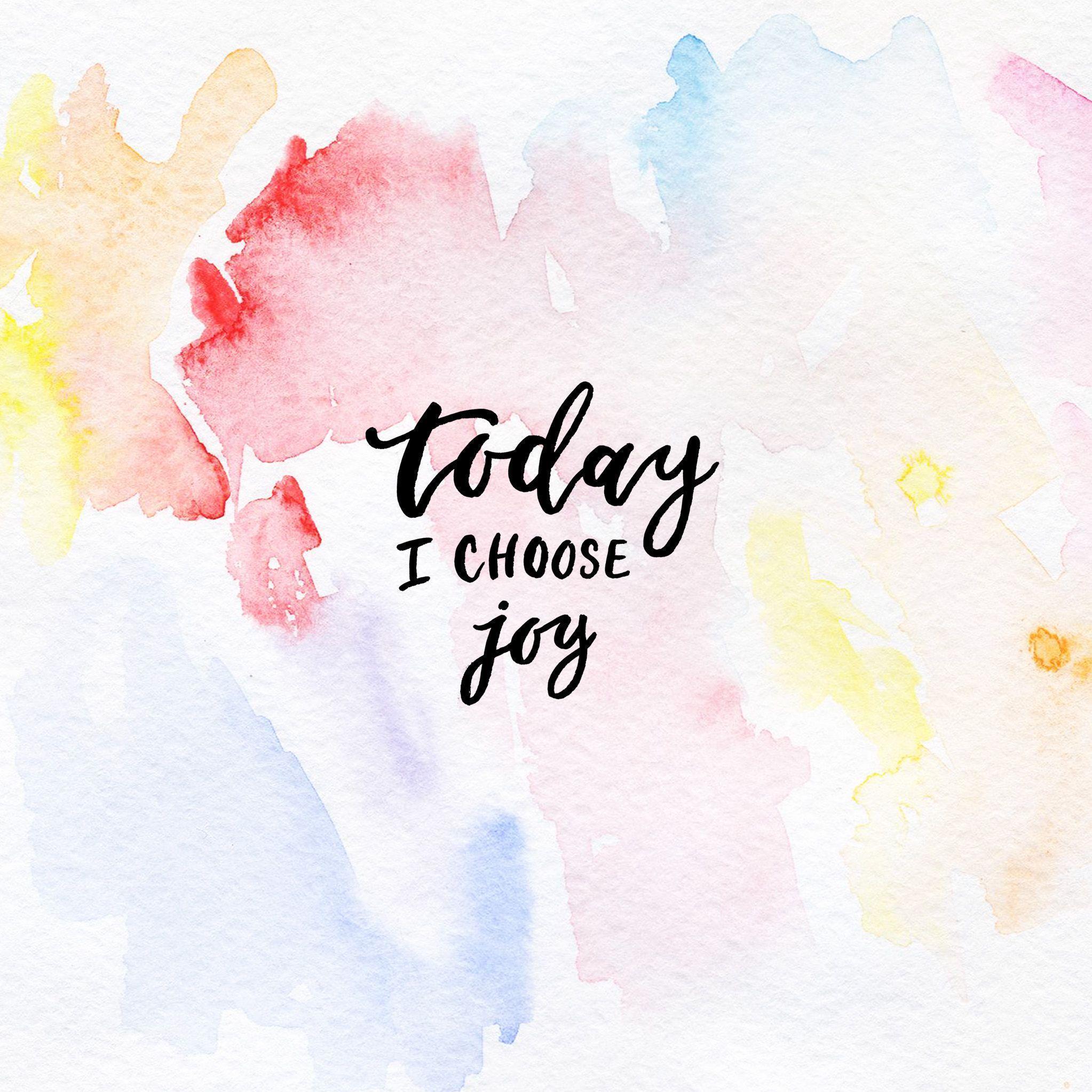 Free iPad Wallpaper // Today I choose joy #wallpaper