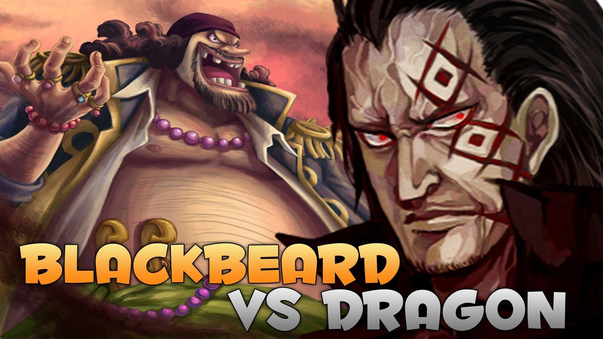 Yonko Blackbeard Vs Monkey D. Dragon?! - One Piece ワンピース