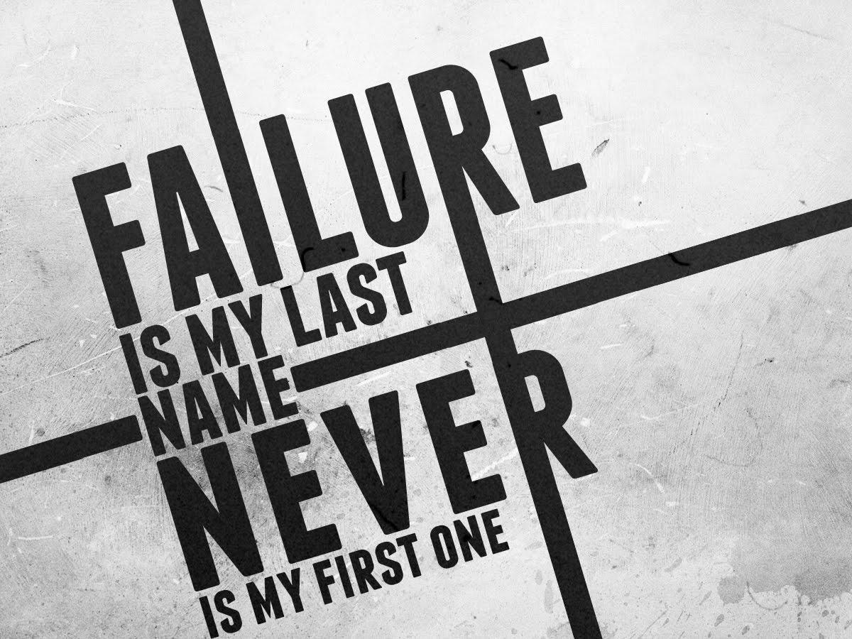 Wallpaper: Failure's My Last Name, Never's My First One LUPEND