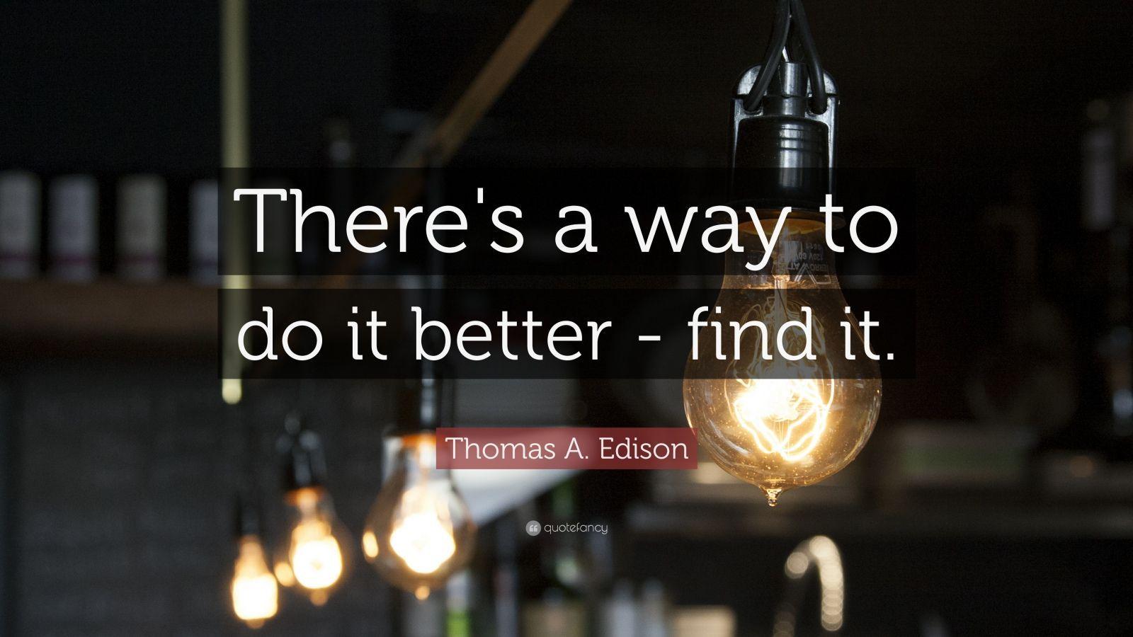 Thomas A. Edison Quotes (100 wallpaper)