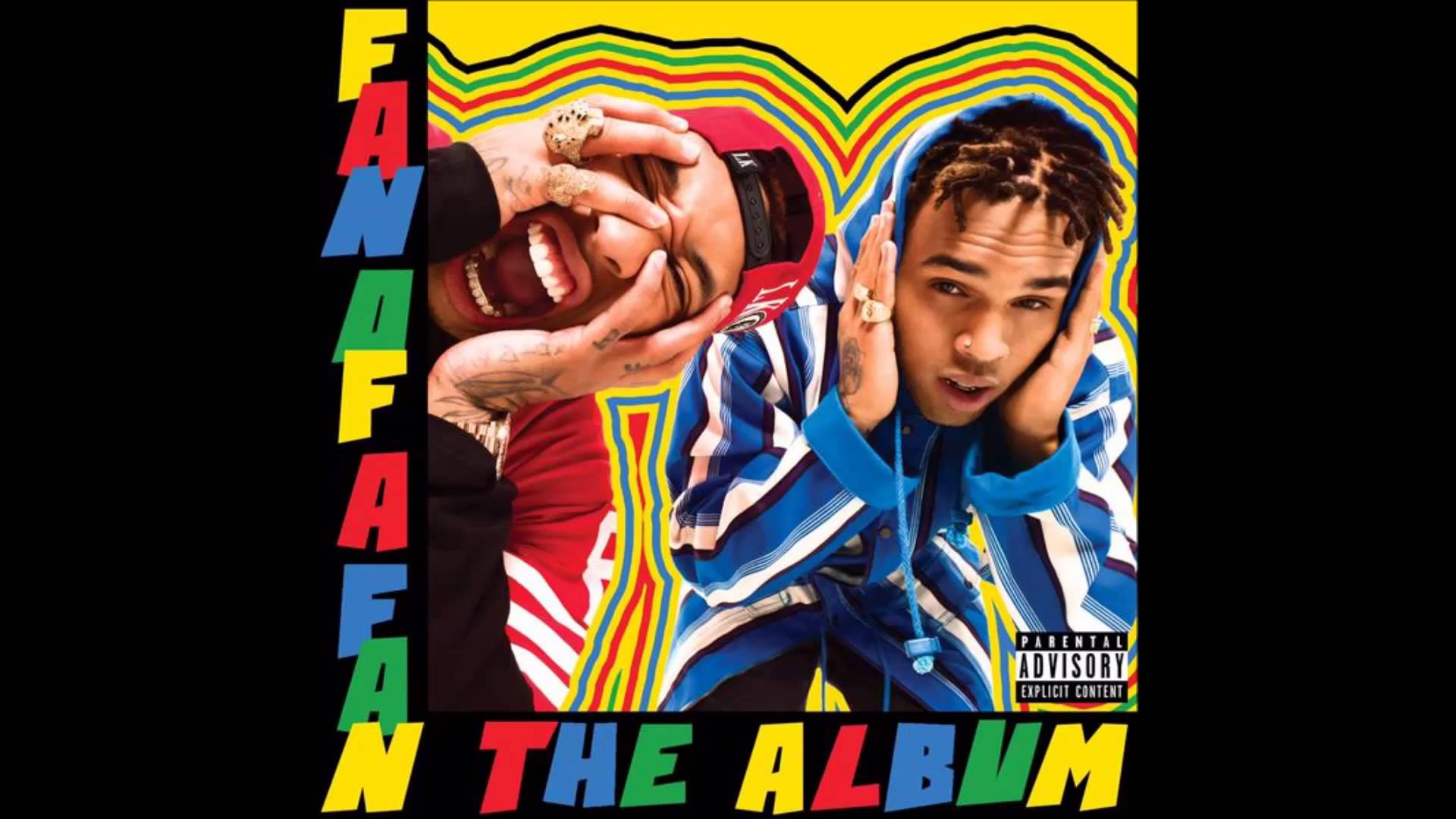 Chris Brown X Tyga (F.O.A.F.2. Album)