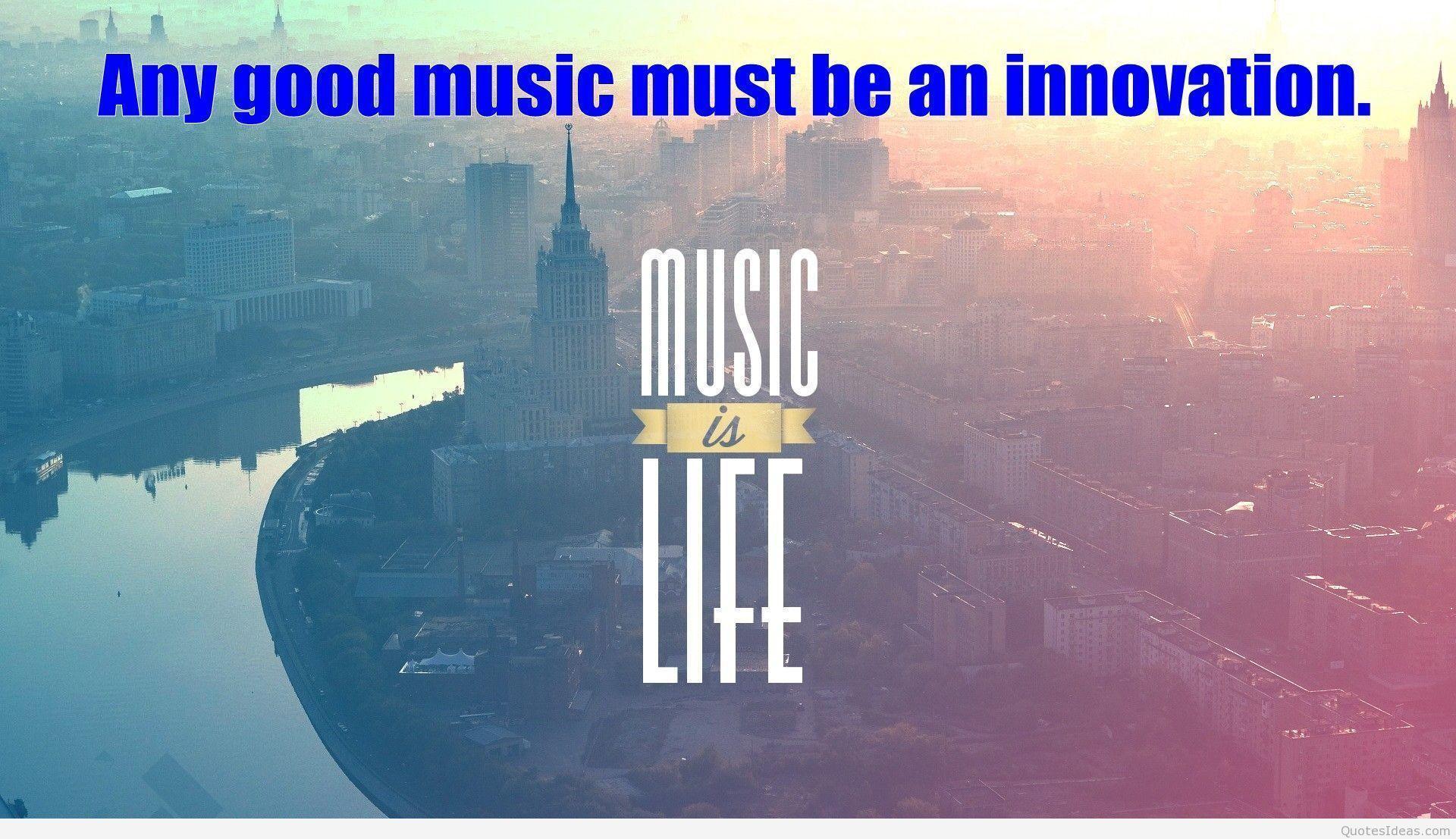 Latest music quotes picture and music quotes wallpaper
