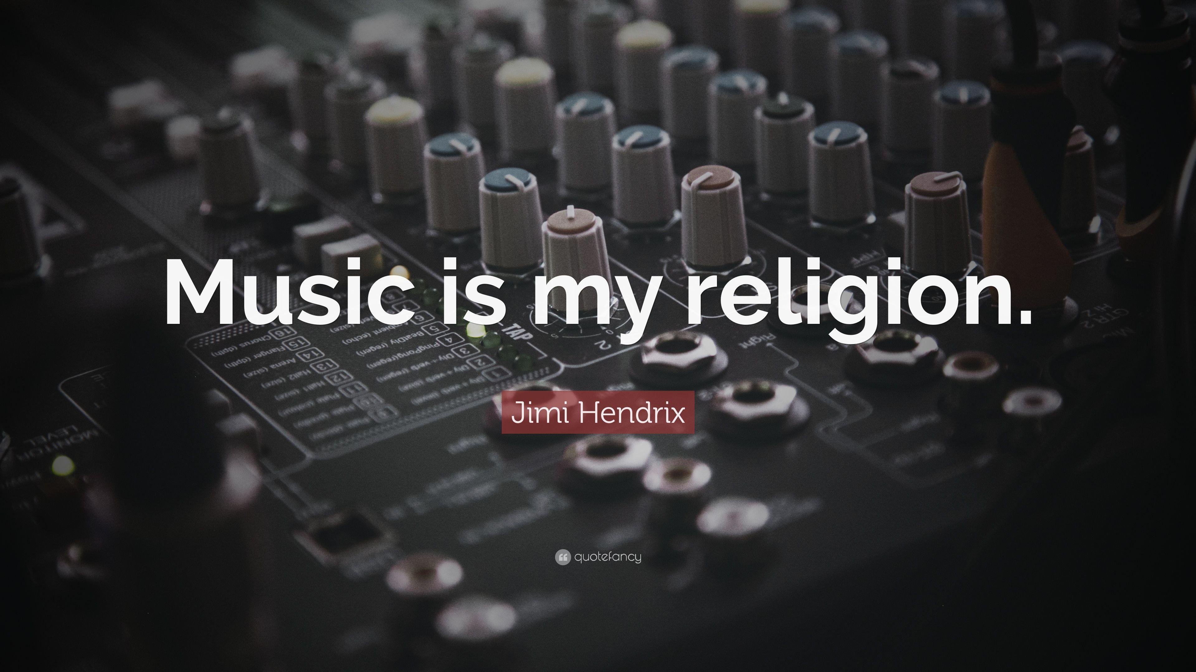 Jimi Hendrix Quote: “Music is my religion.” 17 wallpaper