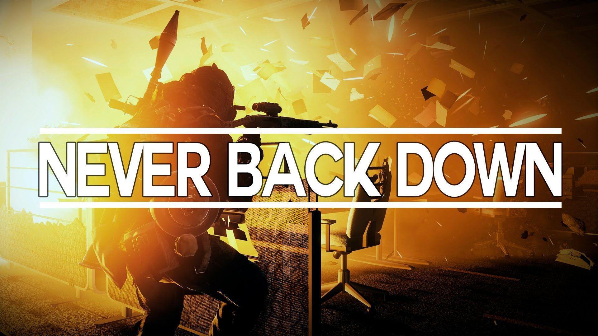 Never Back Down 3 Montage