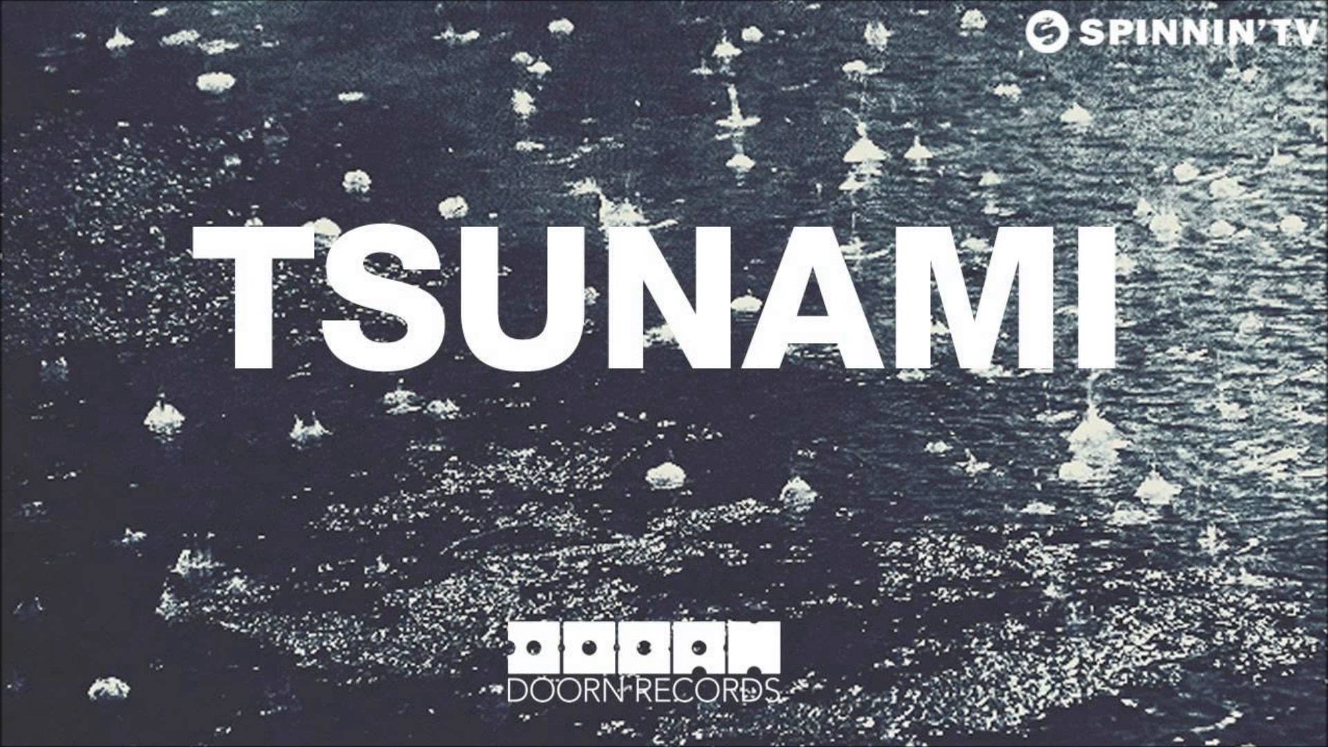 Tsunami Dvbbs Wallpaper