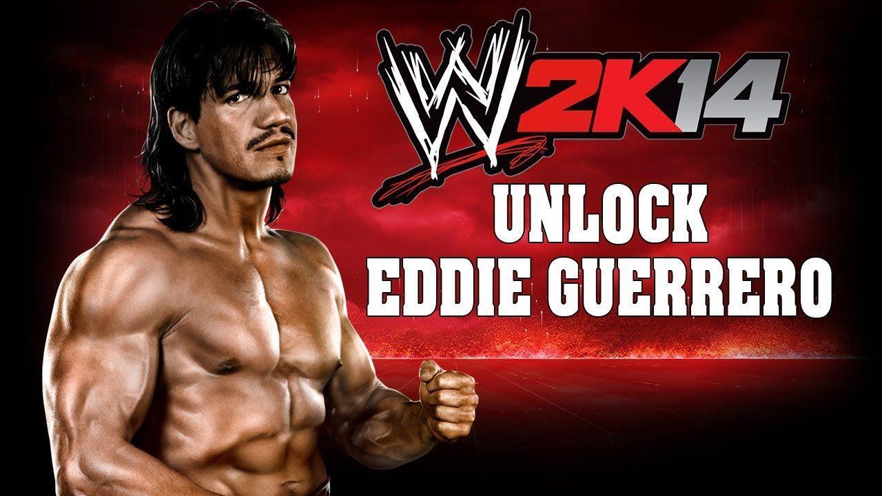 WWE 2K14 to easily unlock Eddie Guerrero