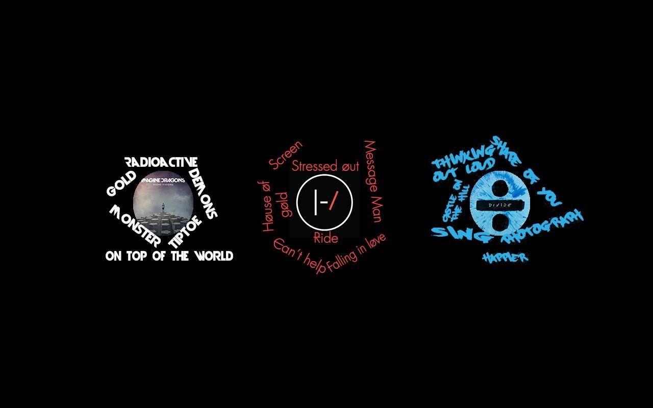 pilot, Imagine Dragons, Ed Sheeran, Twenty One Pilots, Songs