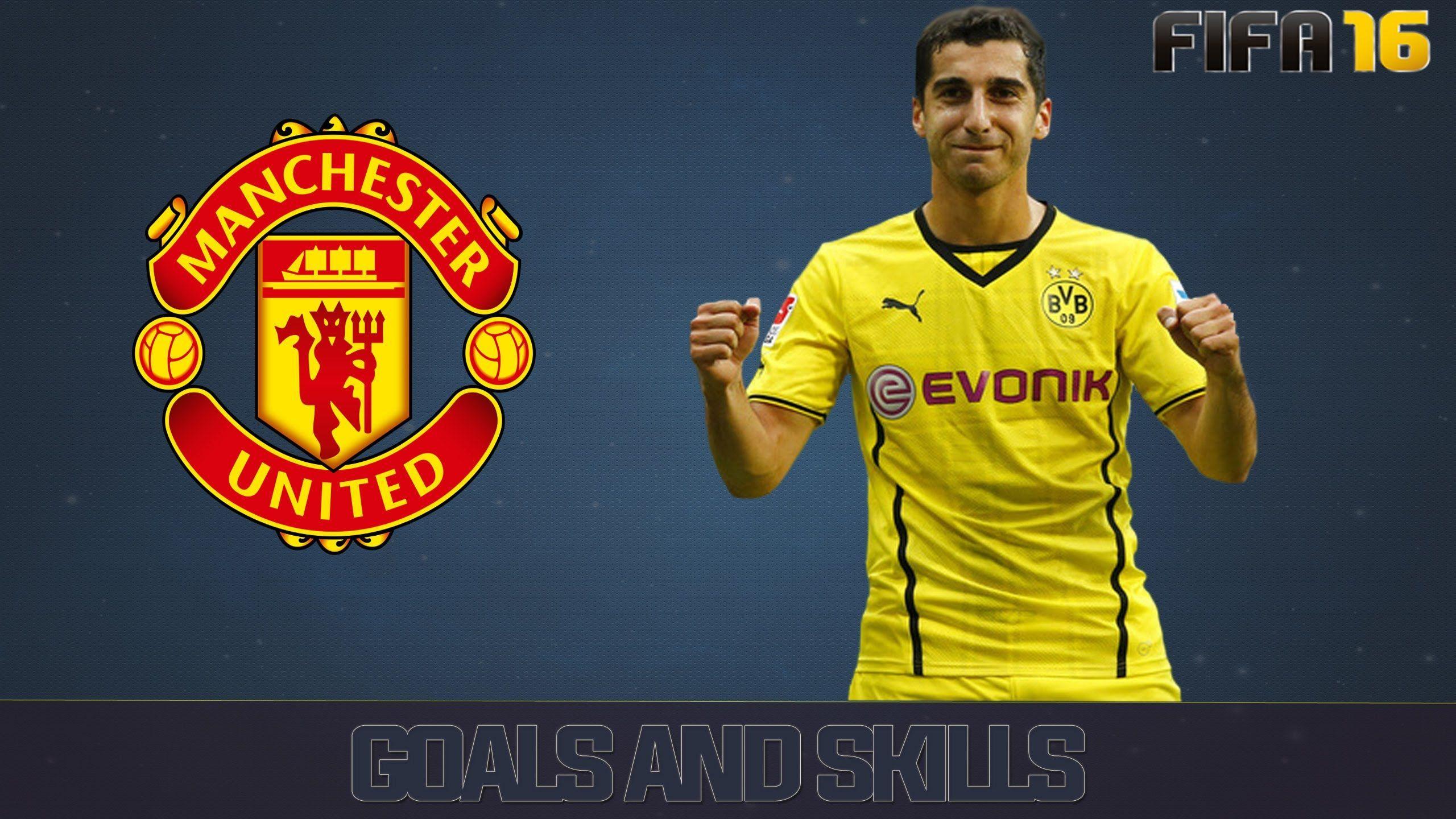 FIFA 16 Mkhitaryan to Manchester United