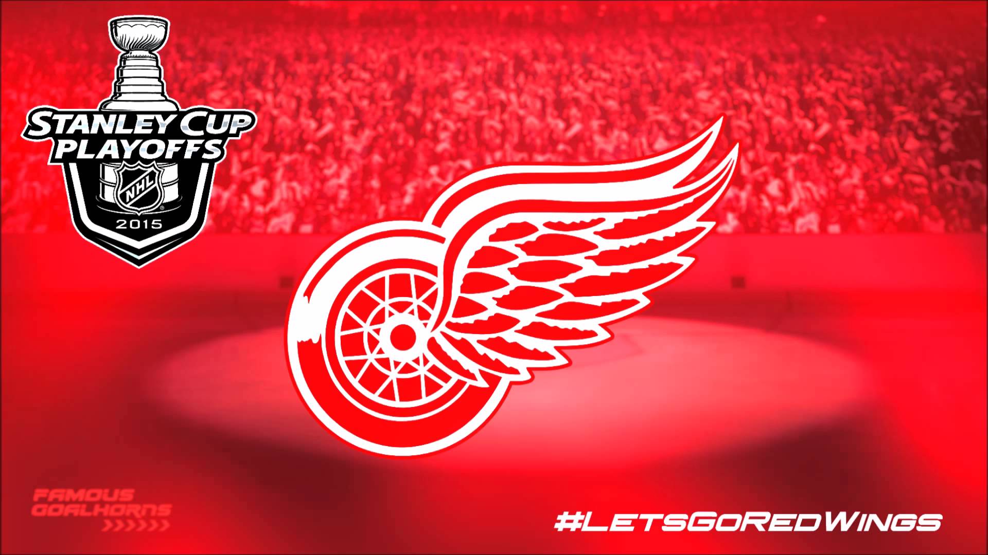 Detroit Red Wings 2015 Playoffs Goal Horn