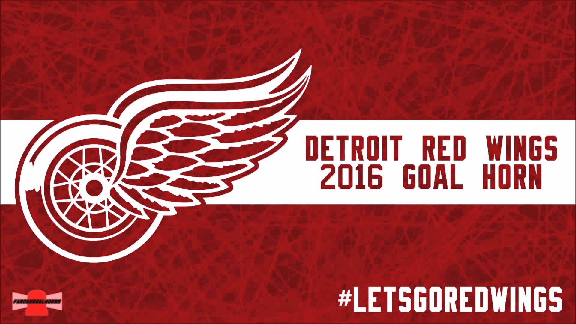 Detroit Red Wings 2016 Goal Horn