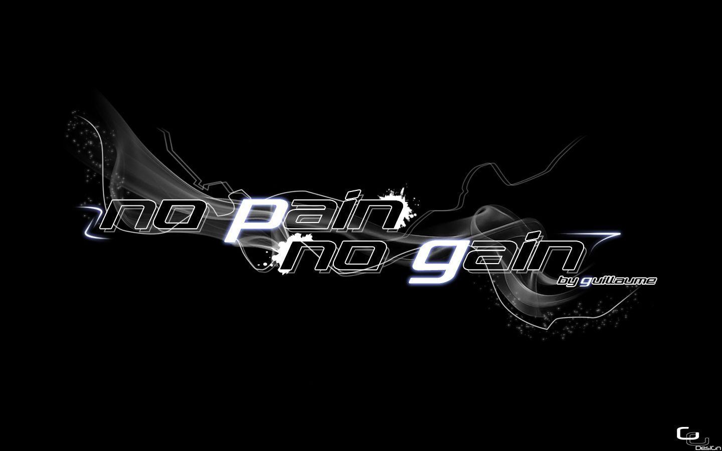 Download No Pain No Gain wallpapers to your cell phone