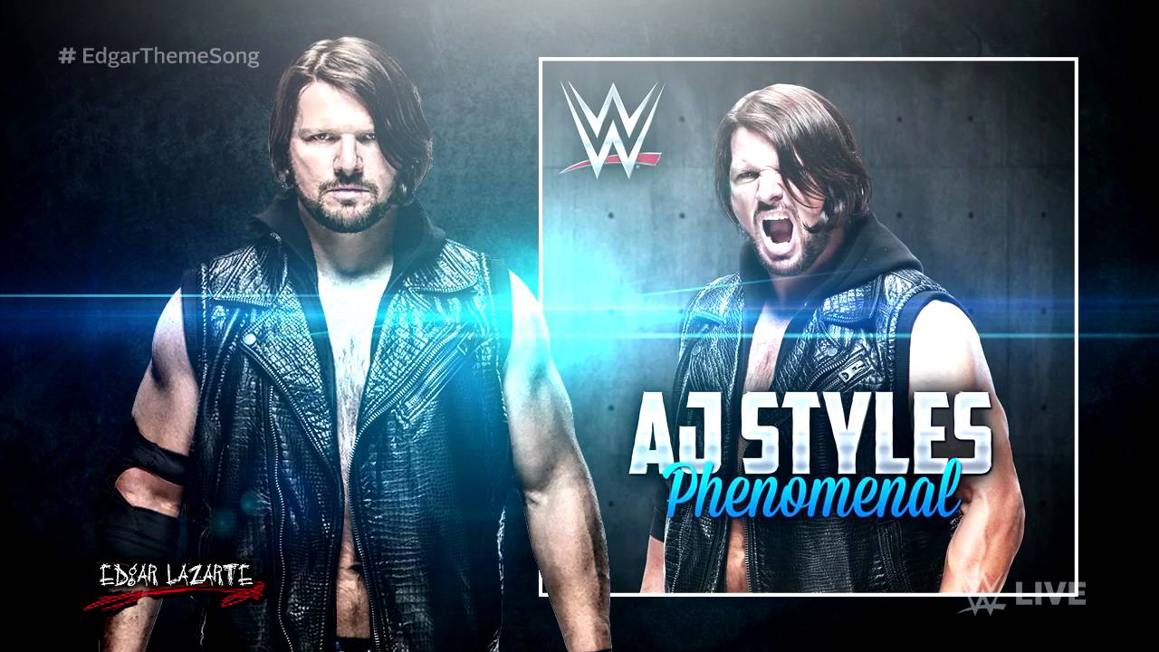 2016: AJ Styles 1st WWE Theme Song Phenomenal Download Link