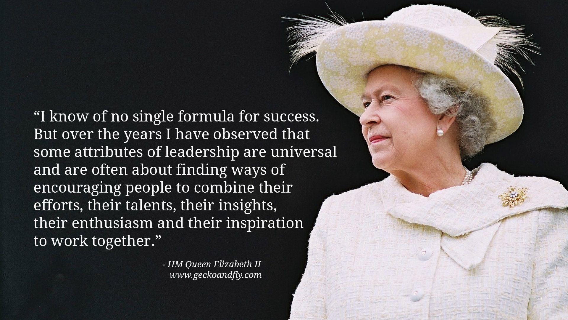 Inspiring Queen Elizabeth II of the United Kingdom Quotes