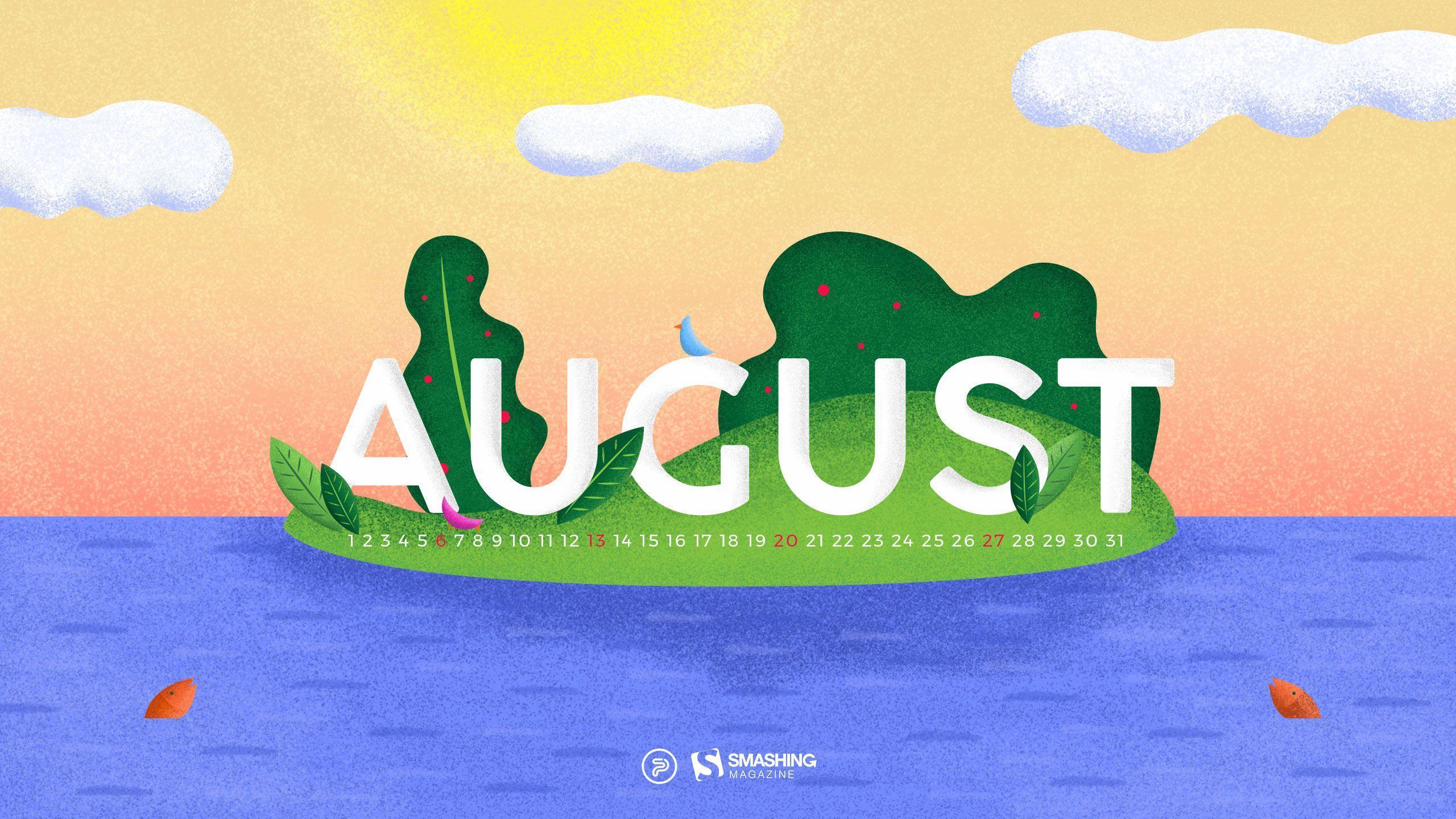 Summer Bliss And August Adventures: Wallpaper To Kick Start