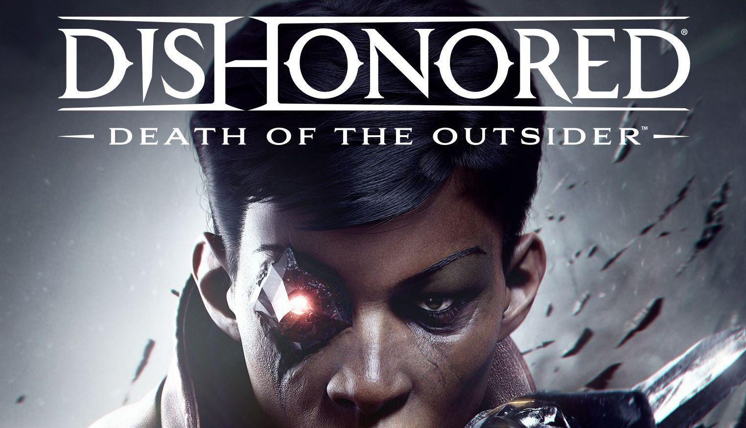 Dishonored: Death of the Outsider Gets First Screenshots, Box Art