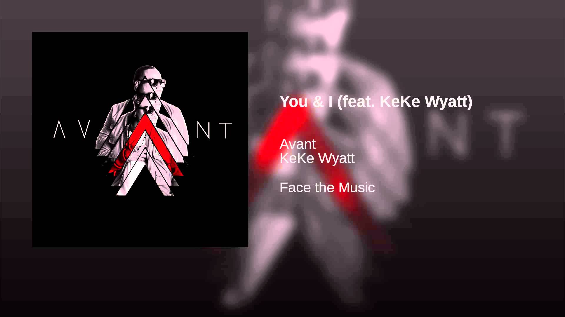 You & I (feat. KeKe Wyatt)
