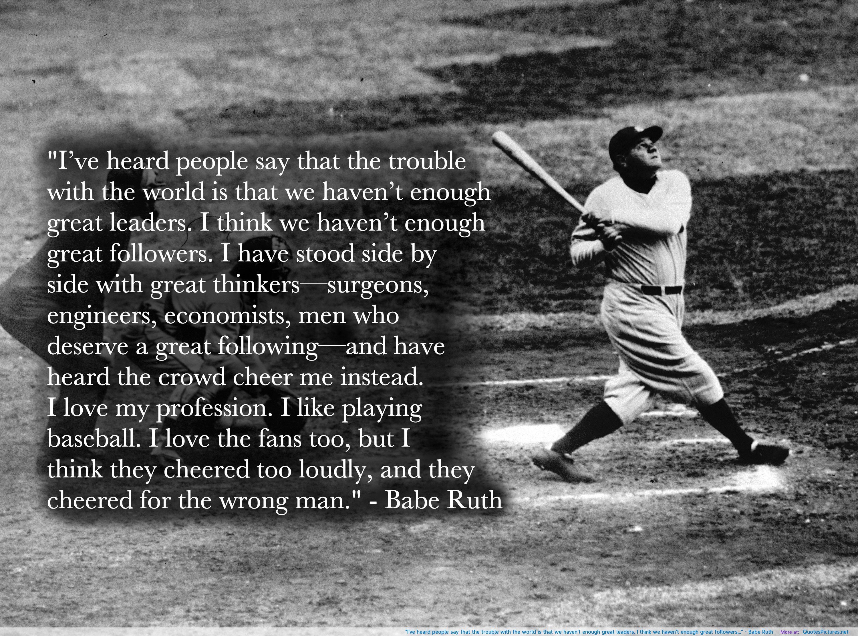 Babe Ruth Famous Quotes