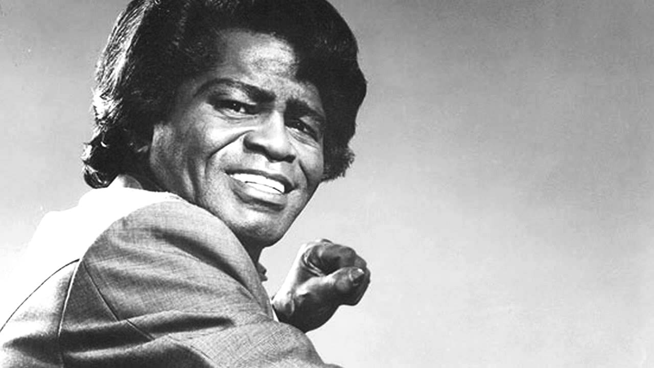 James Brown love you, yes, I do