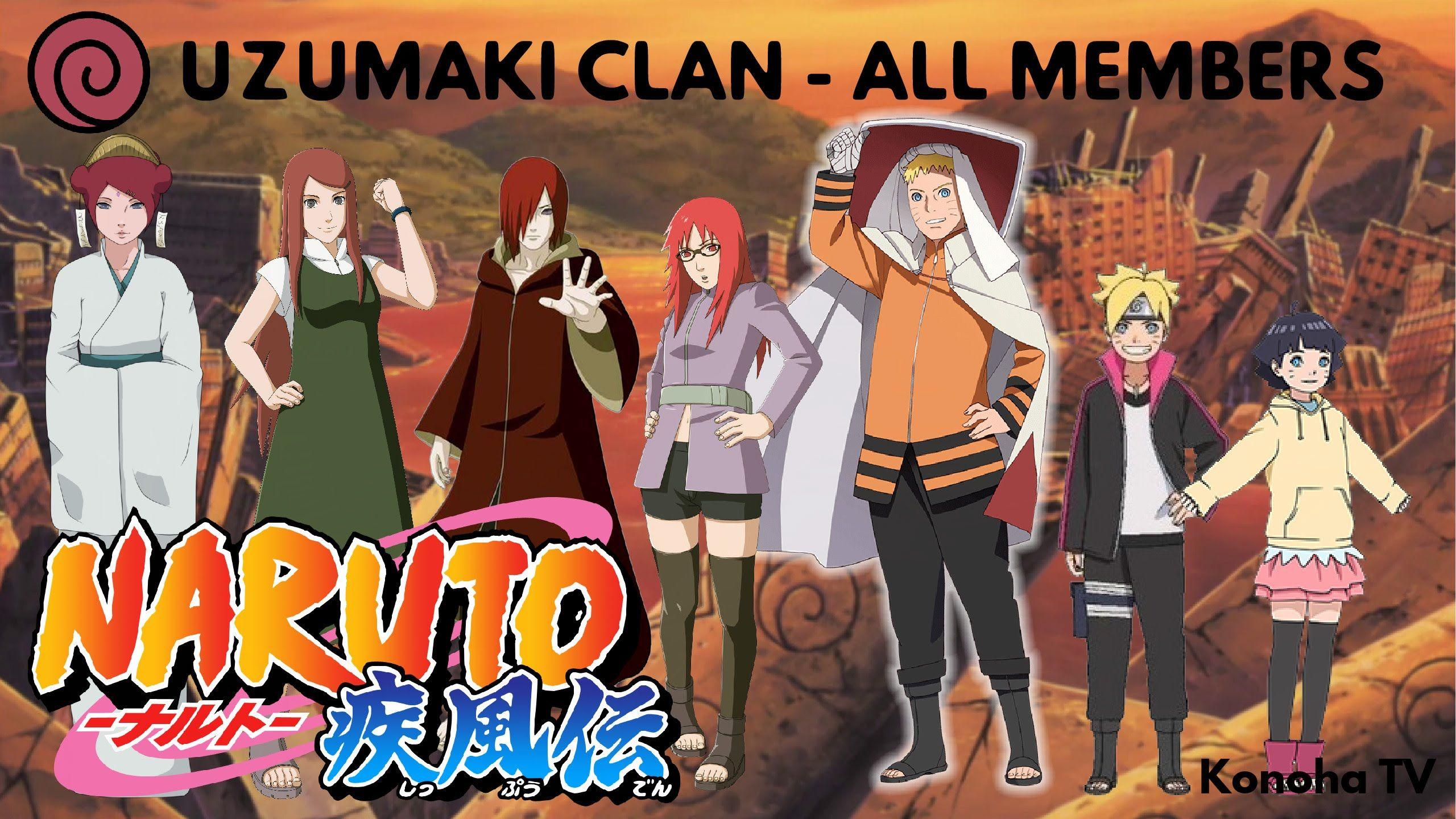 The Uzumaki Clan Known Members and Jutsu