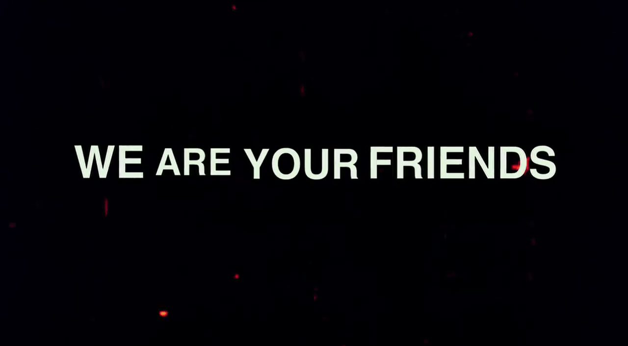 Screenshot from The Film We are your Friends. WALLPAPERS