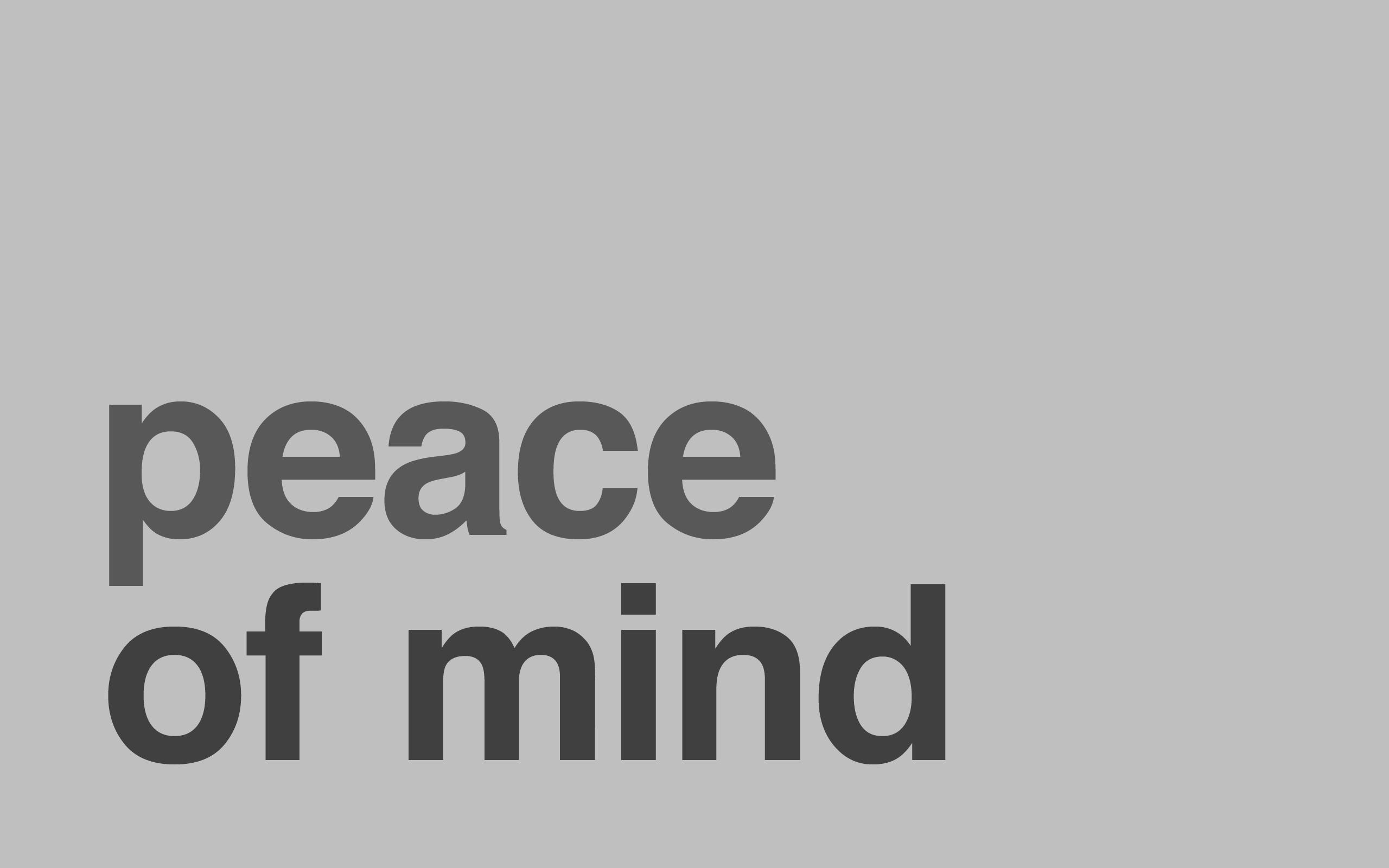 Peace Of Mind Wallpaper
