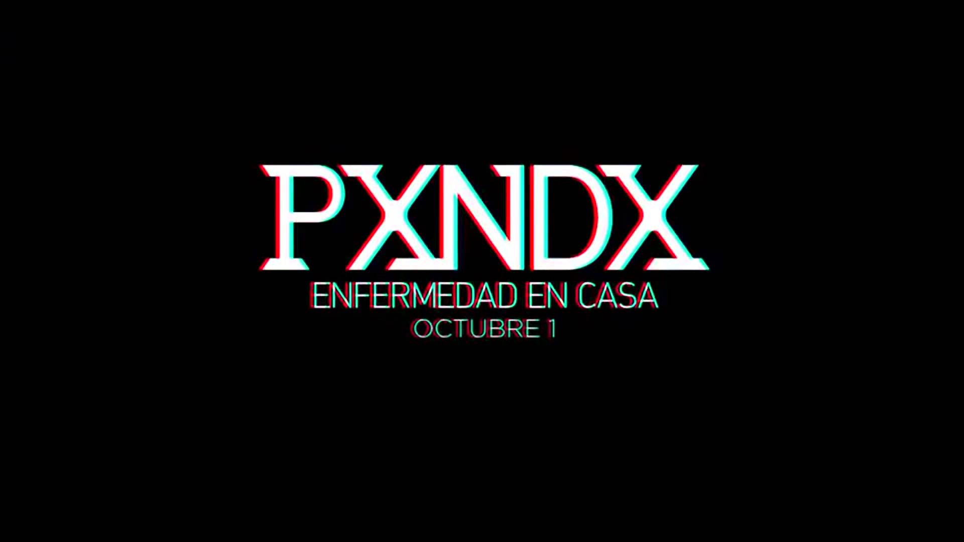 PXNDX Enfermedad En Casa