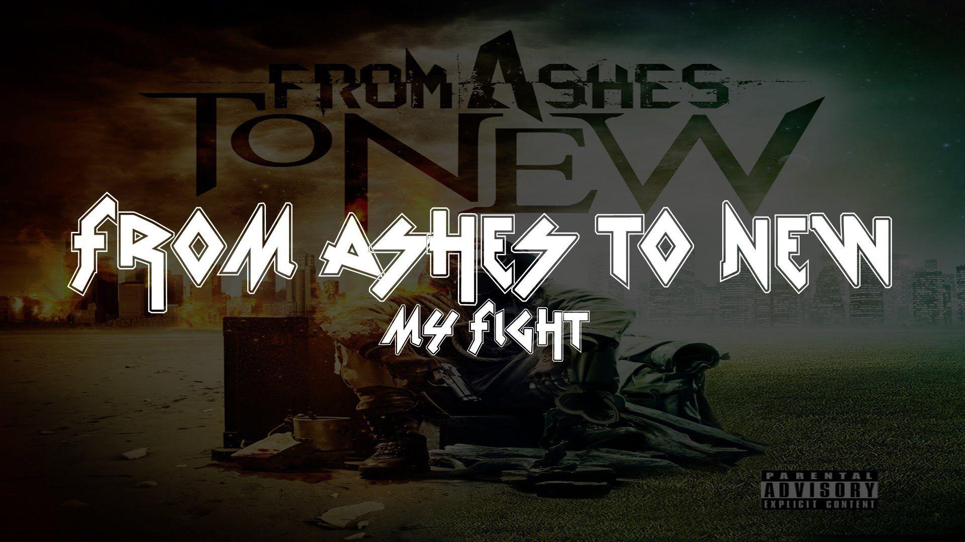 From Ashes to New Fight [Lyrics Video] [Full HD]