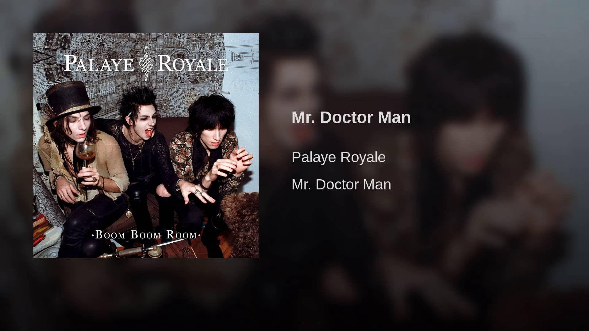 Palaye royale тексты. Mr. Doctor man Palaye. Дженни ви Palaye Royale. Mr Doctor man Palaye Royale. Палетка Palaye Royale.