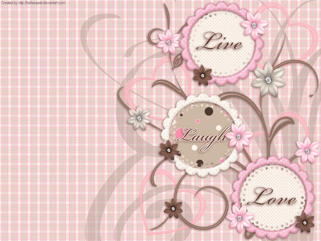 Live Laugh Love Wallpaper. Love Wallpaper Background: Live