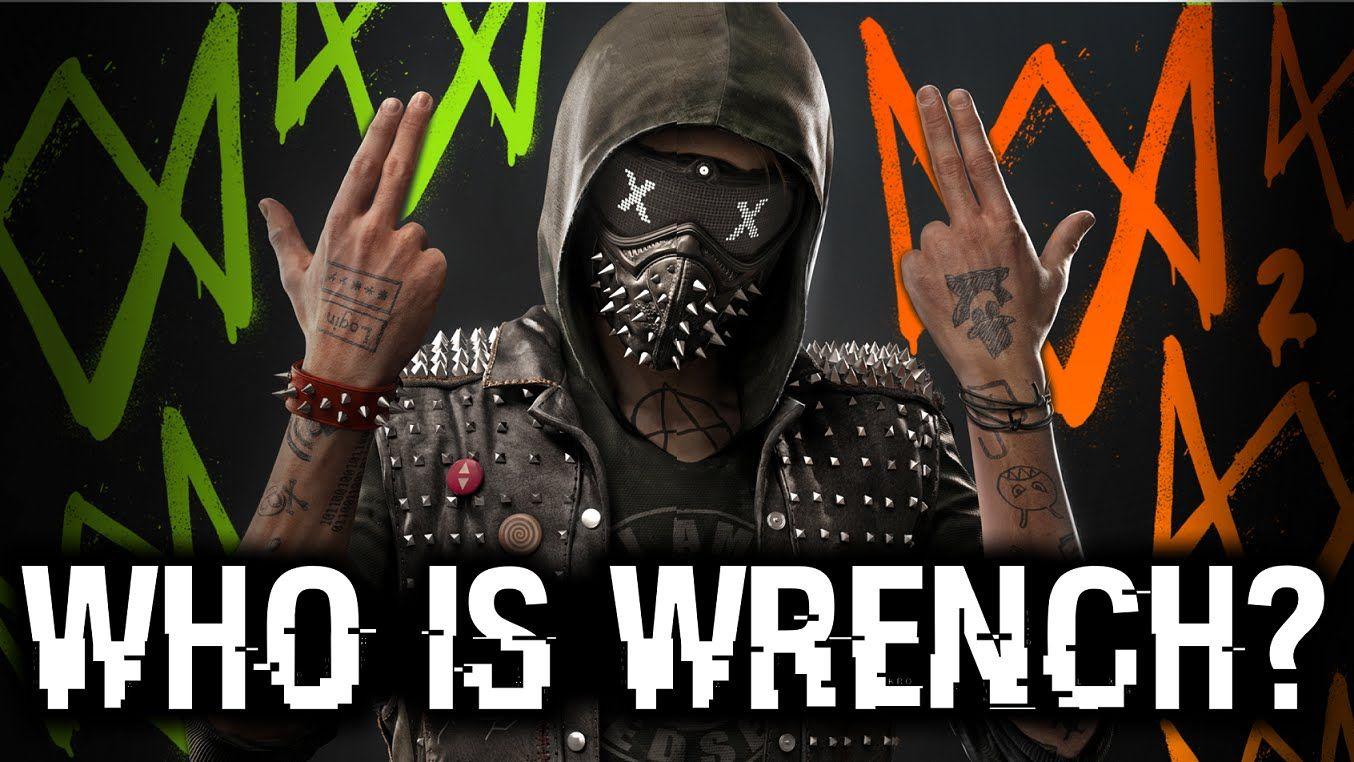 Watch Dogs 2 is Wrench?