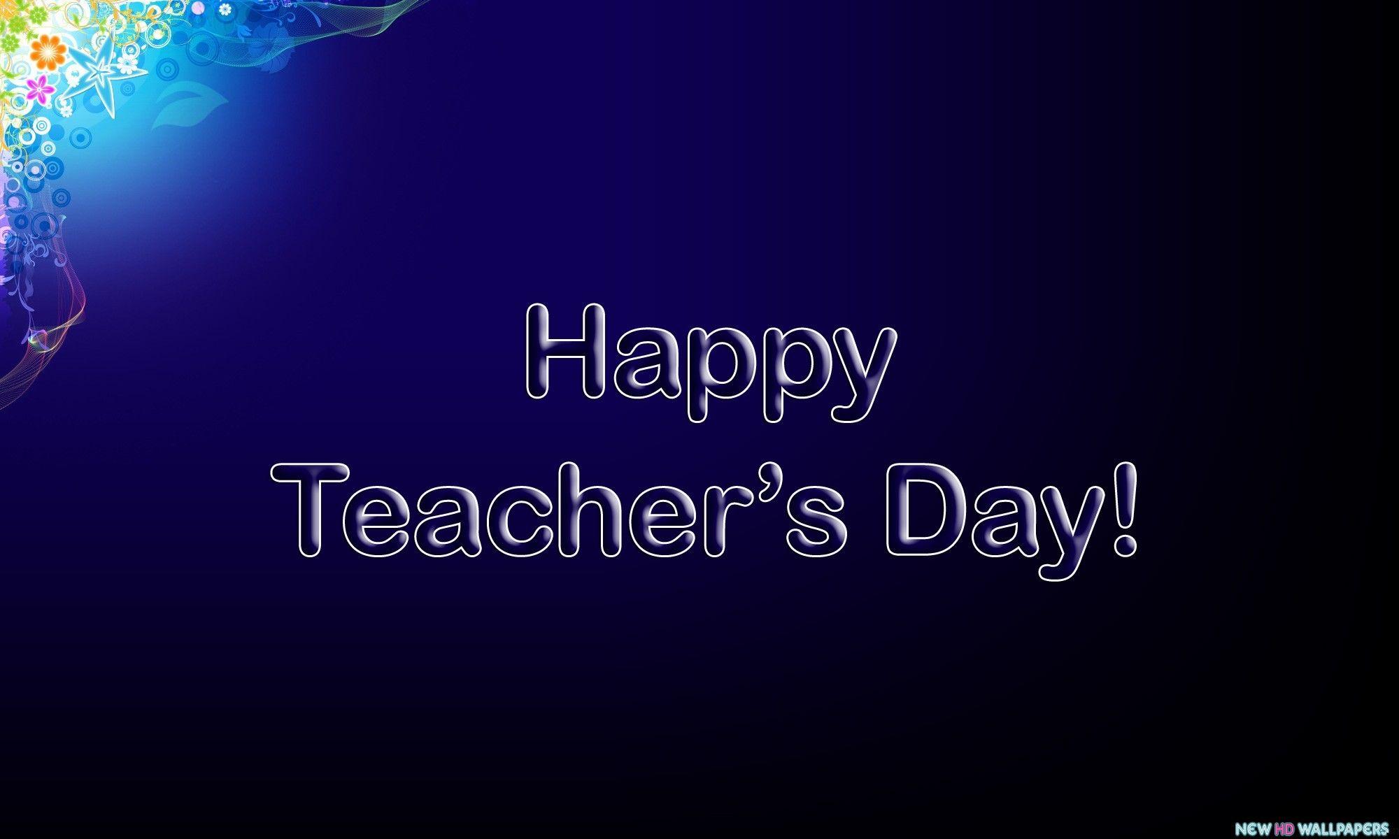 Teachers Day Greeting 2013 Desktop HD Wallpaper