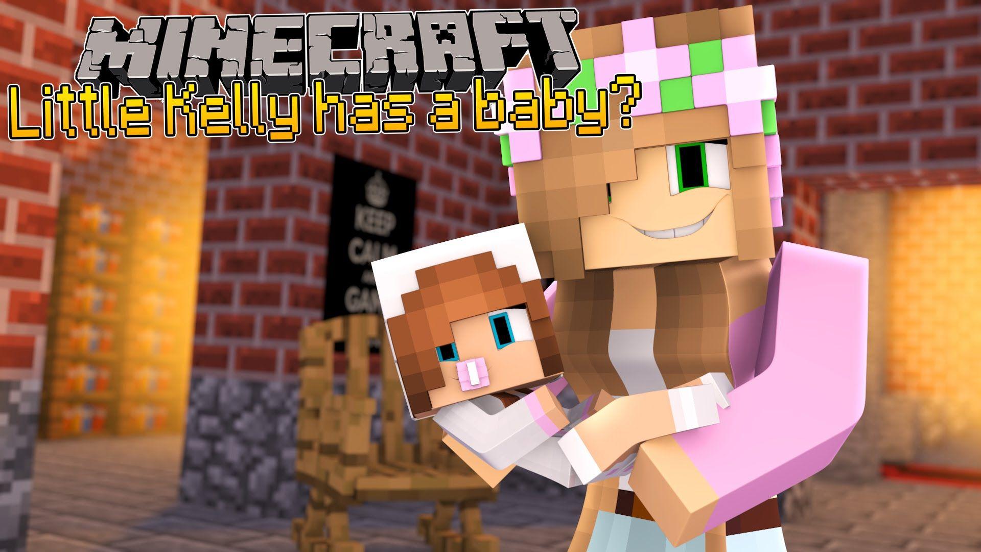 Minecraft KELLY HAS A BABY?!