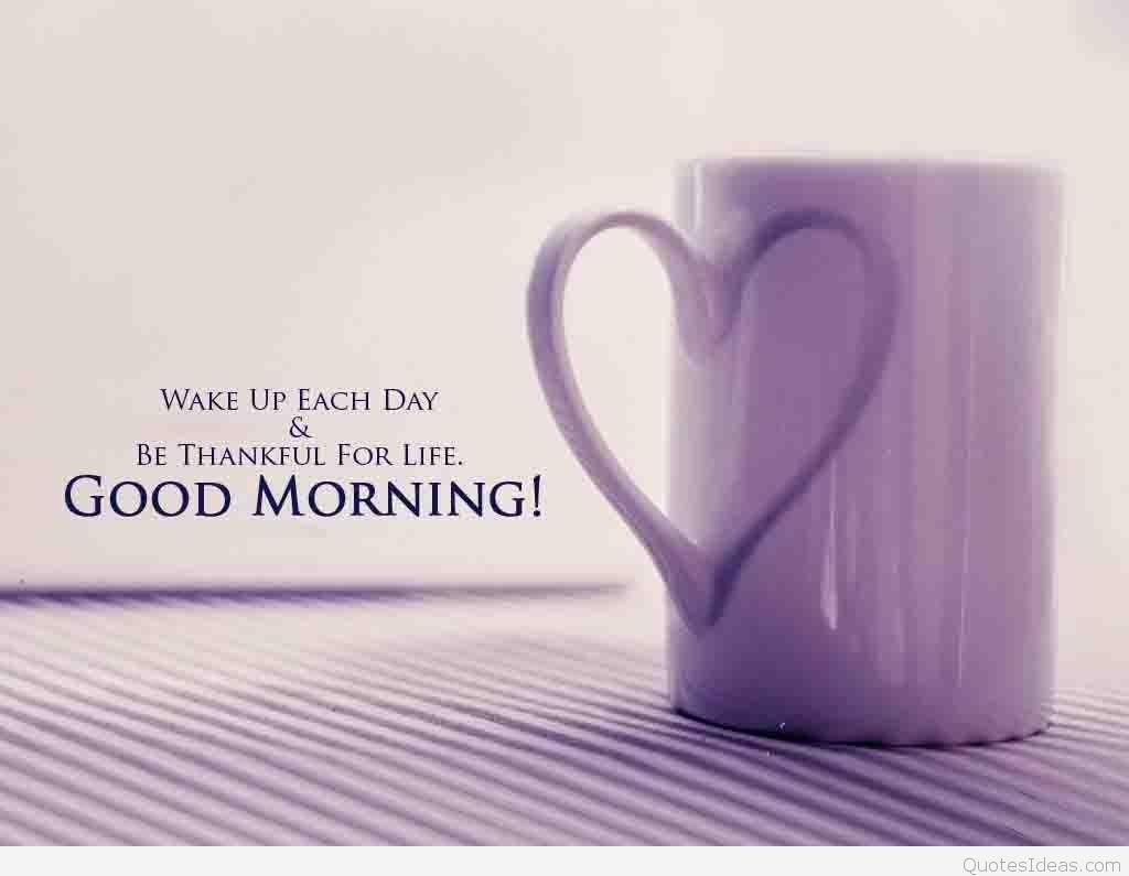 Good morning coffee cup wallpaper quotes messages
