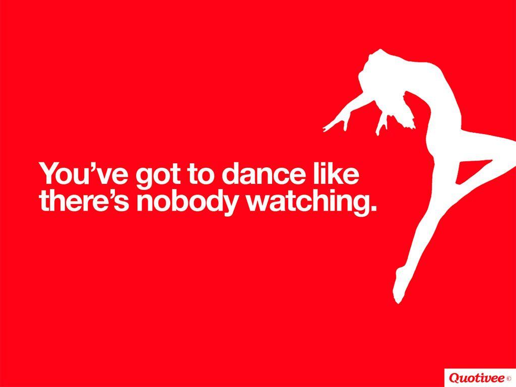You've got to Dance