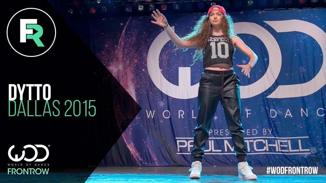 Dytto. FRONTROW. World of Dance Dallas 2015 #WODDALLAS2015