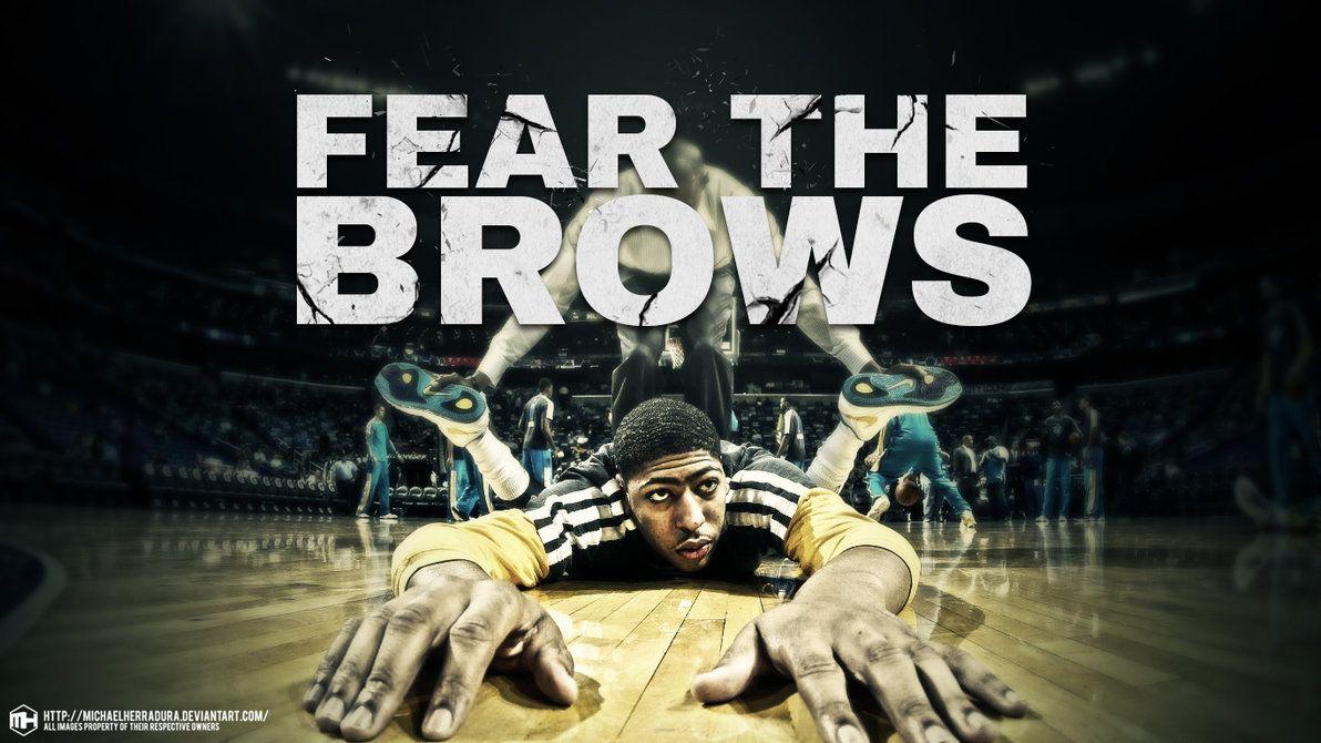 Anthony Davis Fear the Brows wallpaper