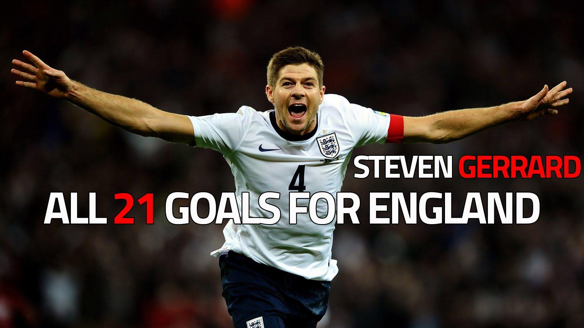 Steven Gerrard ○ All 21 Goals for England. HD