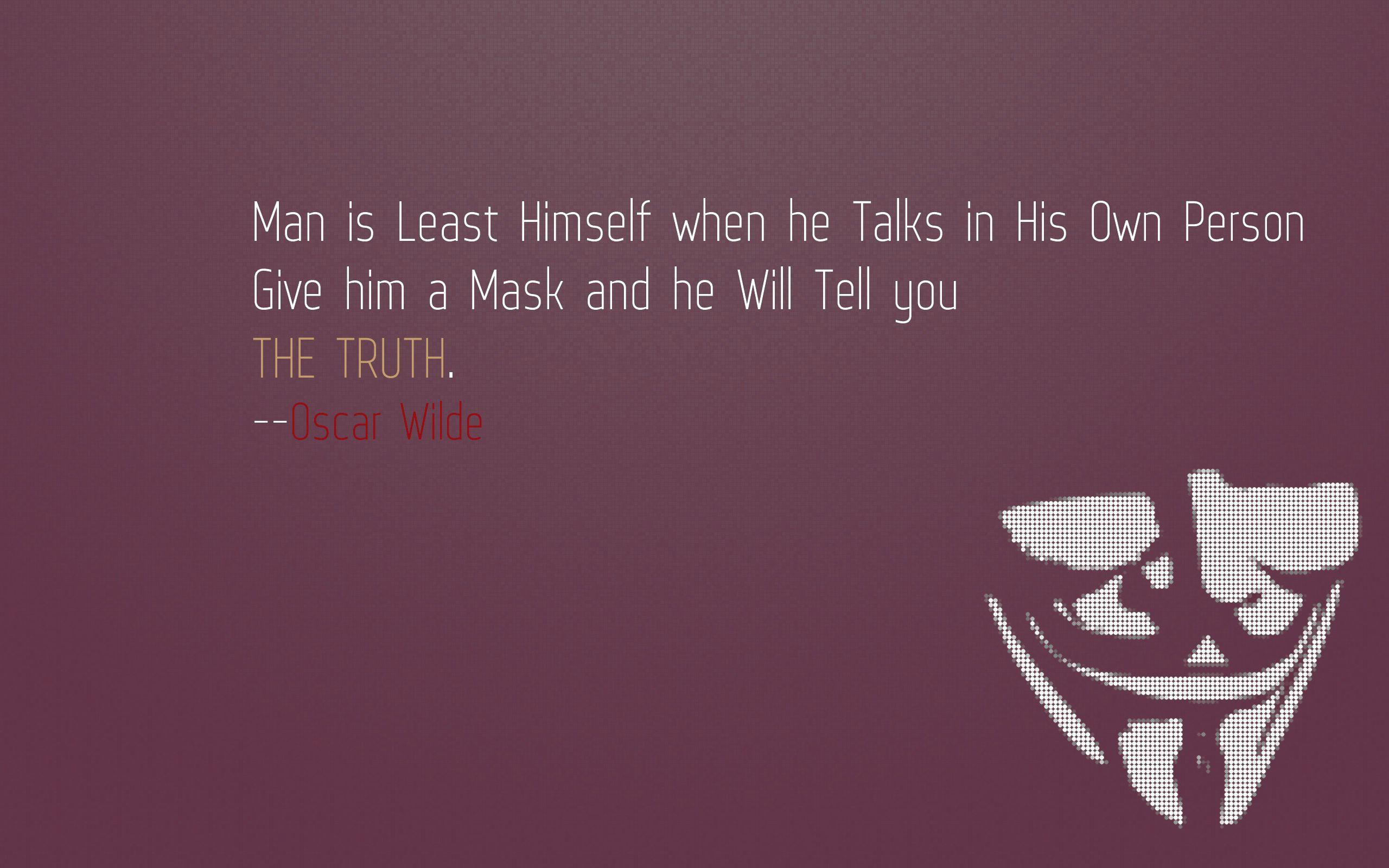 Give mask and tell truth