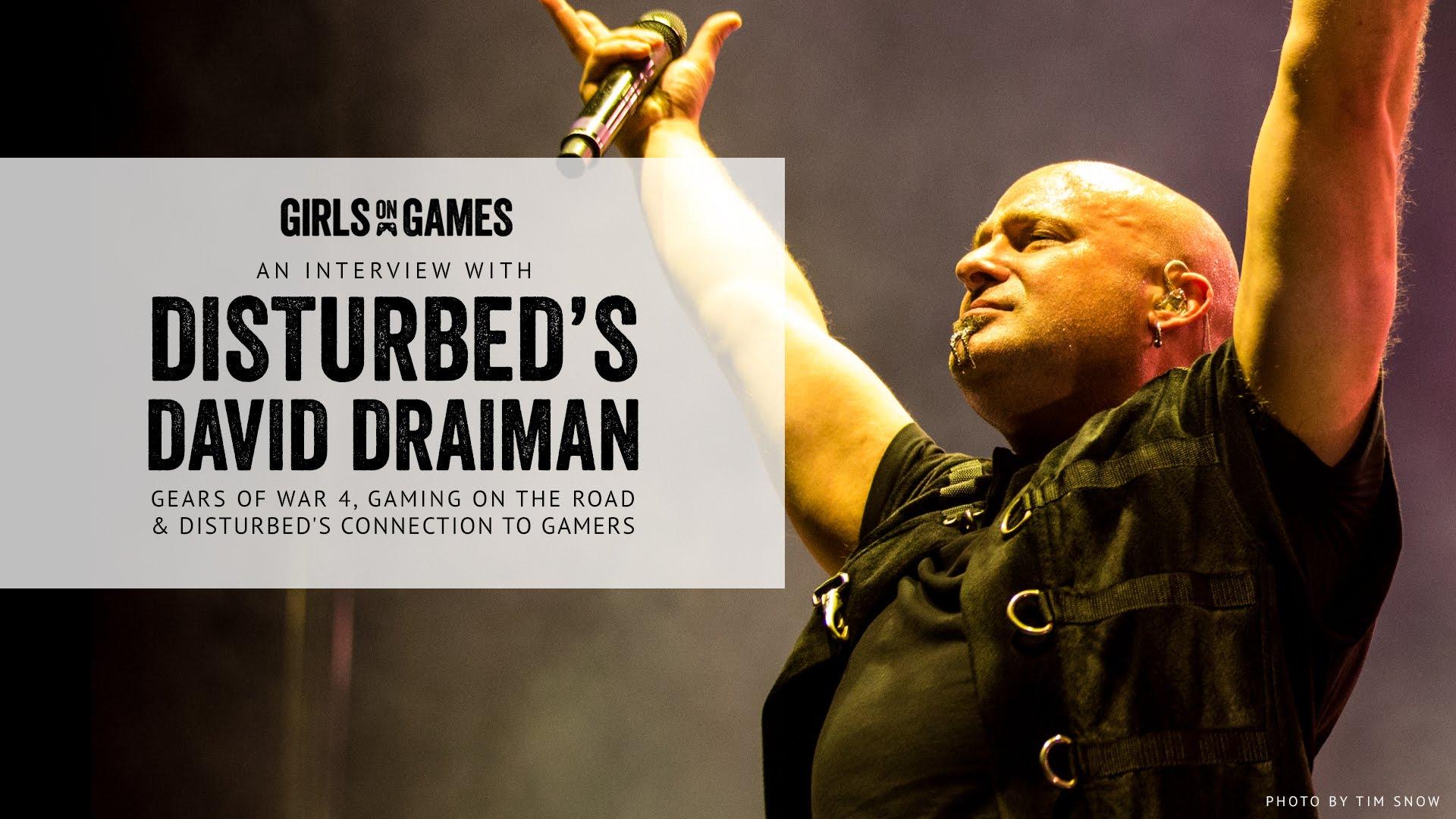 David Draiman of Disturbed on Gears of War 4 & More