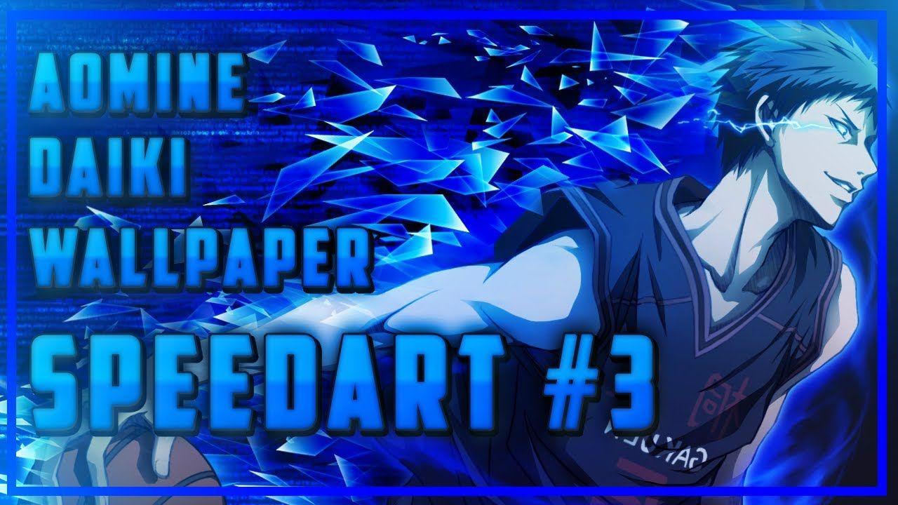 Speed Art. Aomine Daiki Wallpaper