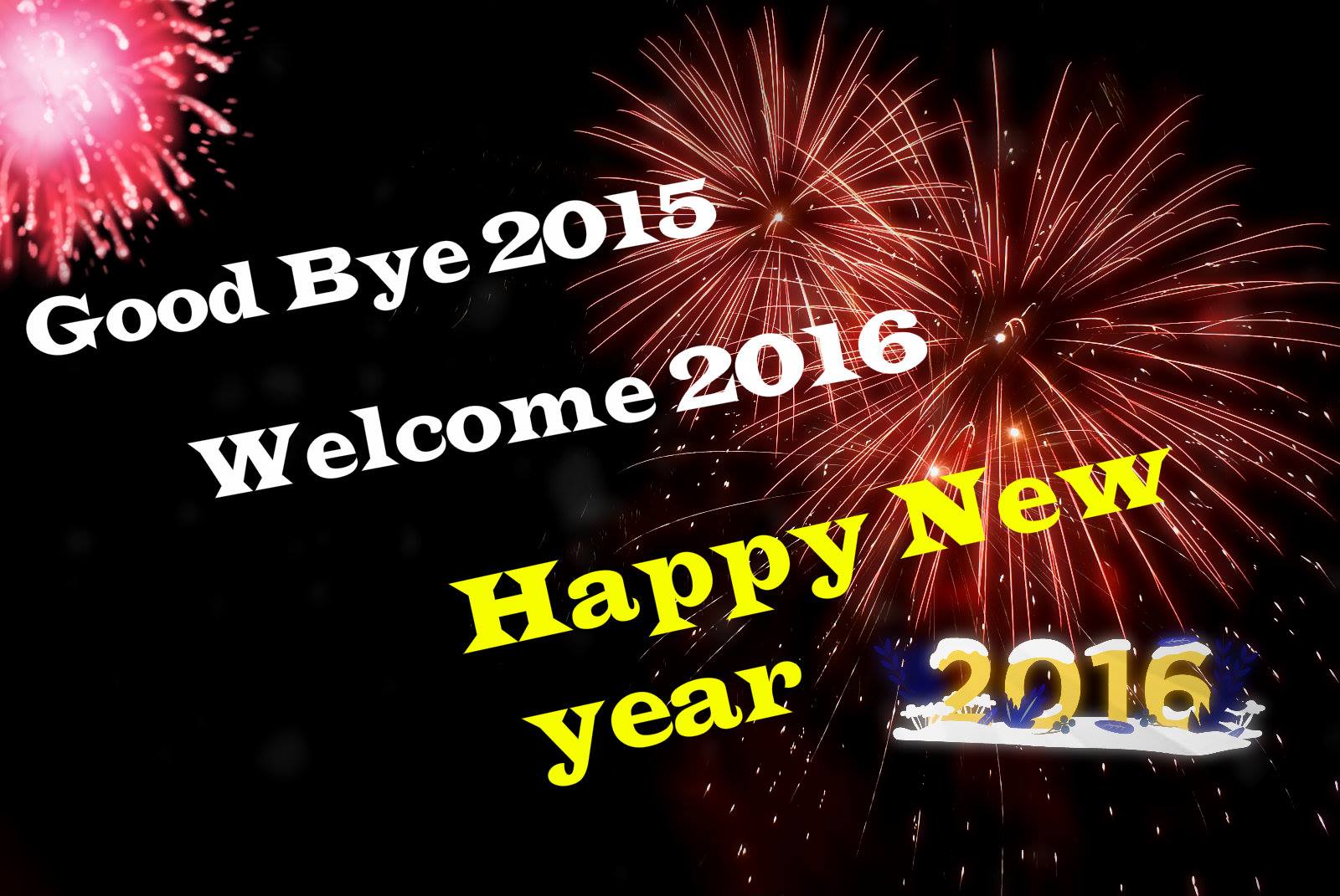 Good Bye 2015 Welcome 2016 Whatsapp FB Status Image Wallpaper