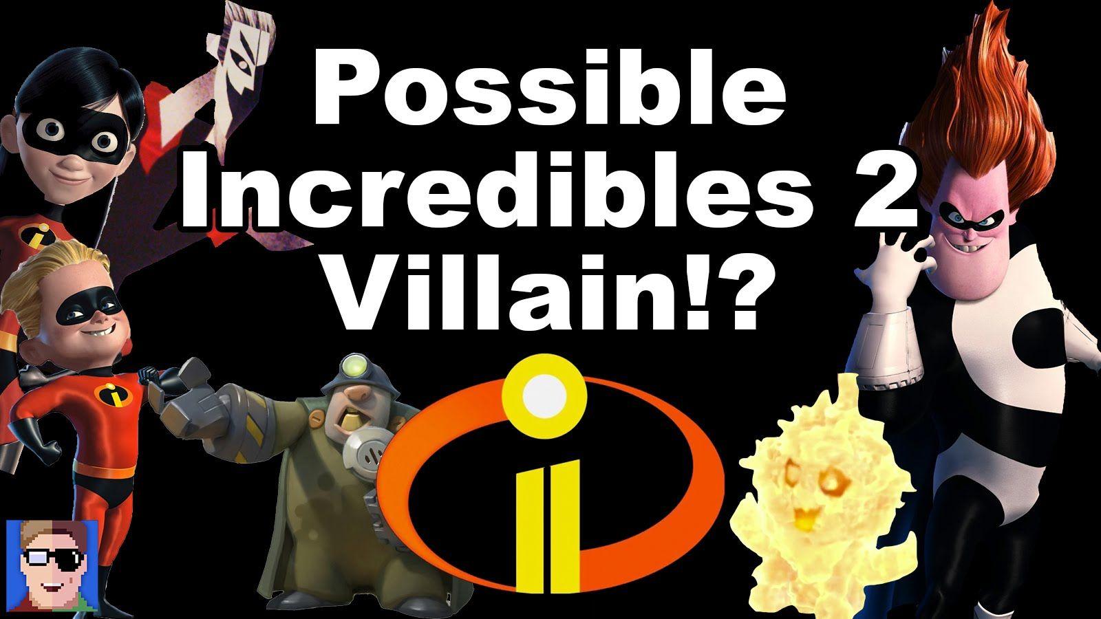 Potential Villains for The Incredibles 2