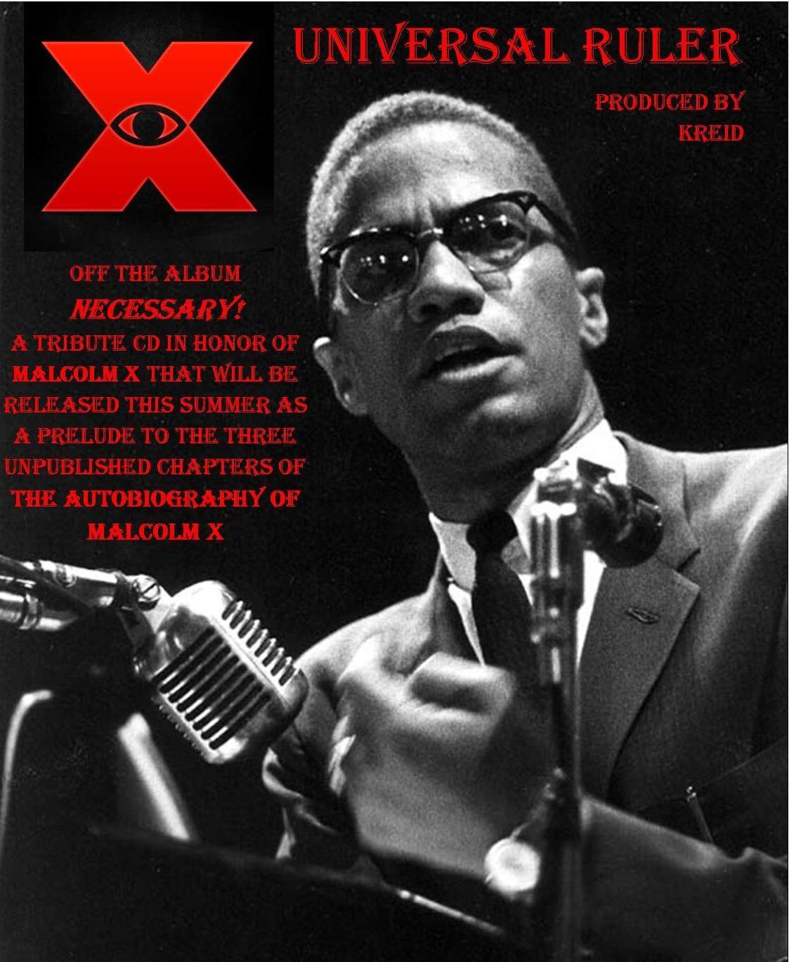 NECESSARY! a tribute CD in honor of Malcolm X features Jasiri X