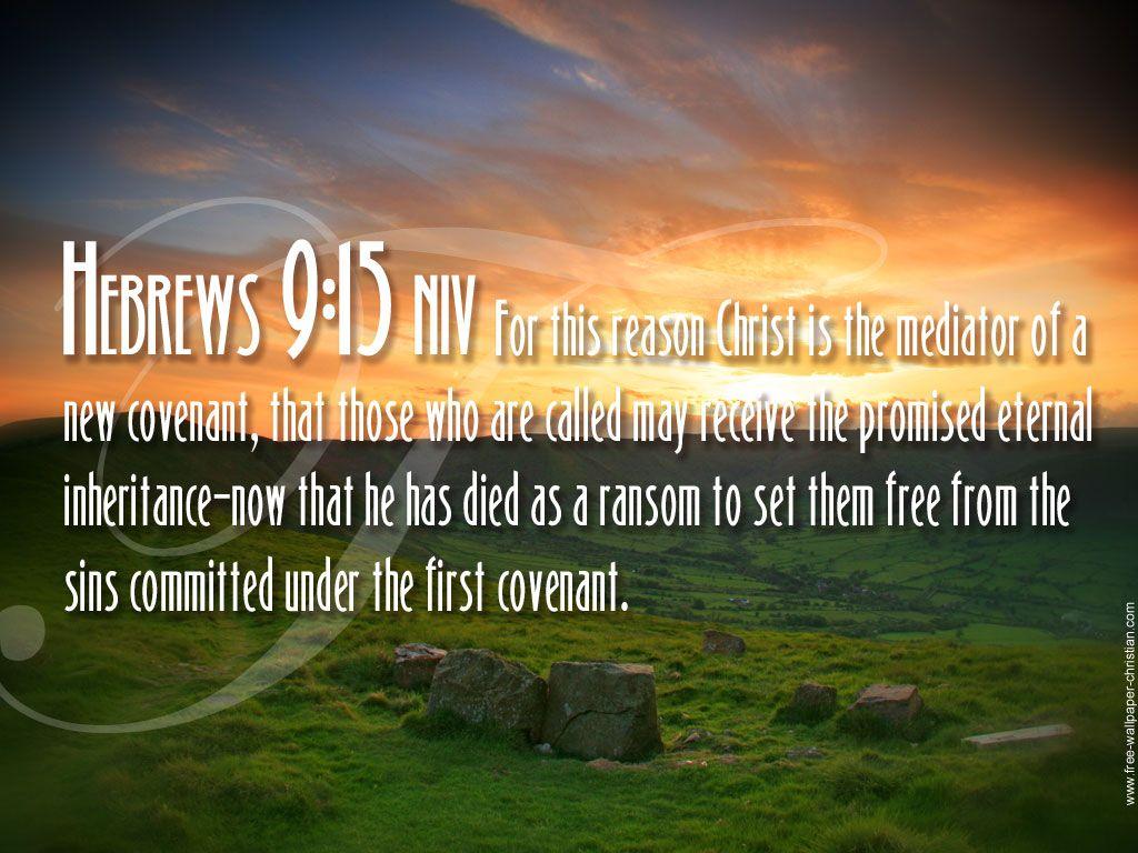 image of bibles verses. Hebrews 9:15 Desktop Bible Verse