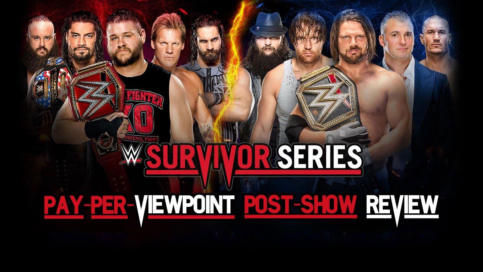 WWE SURVIVOR SERIES 2016 Recap & Review Pay Per Viewpoint Post